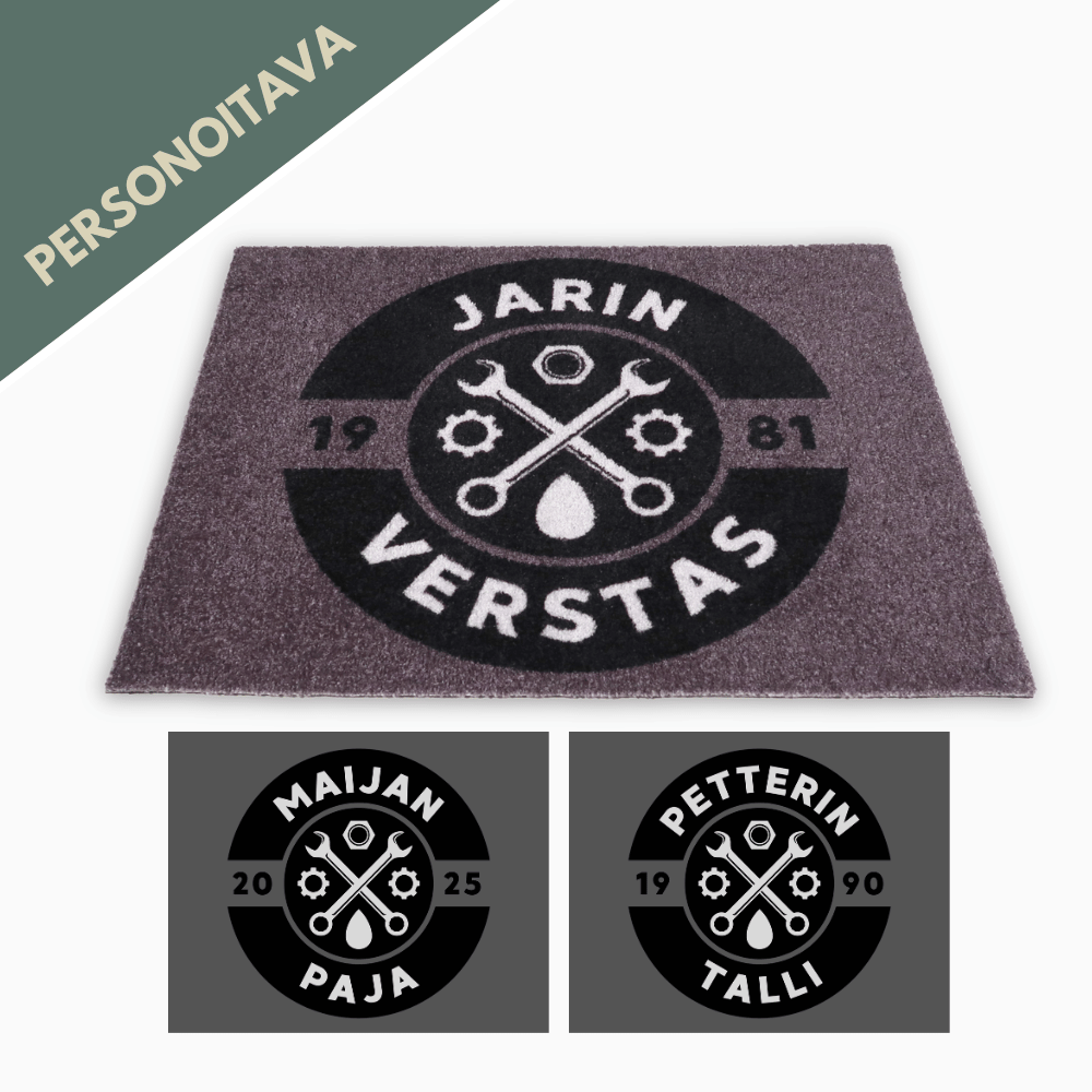 Personoitava matto tallille, pajalle tai verstaalle omalla tekstillä